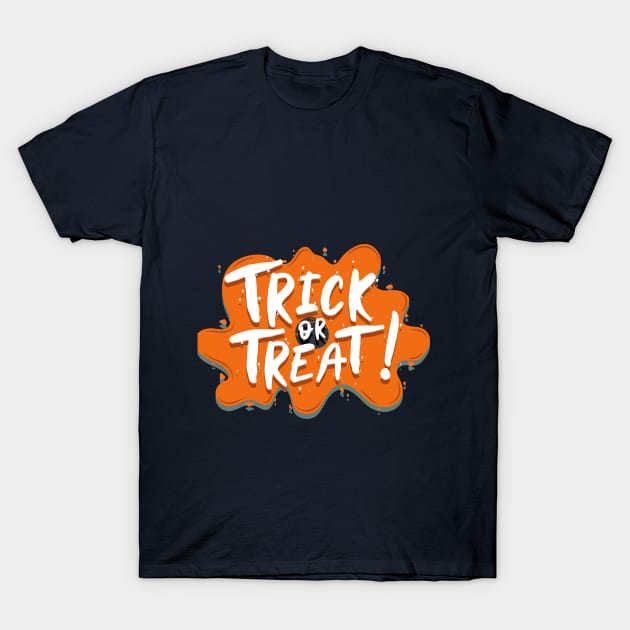 Trick or treat T-Shirt by Designmagenta